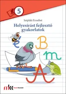 Helyesírást fejlesztő gyakorlatok 5