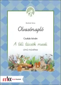 Olvasónapló Csukás István A téli tücsök meséi című művéhez