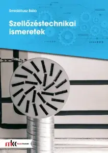 Szellőzéstechnikai ismeretek
