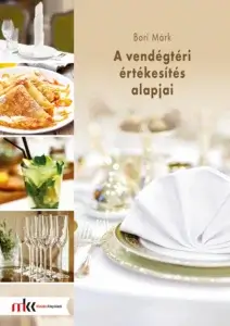 A vendégtéri értékesítés alapjai
